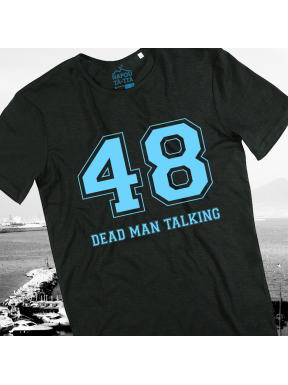 48 Dead Man Talking, T-Shirt